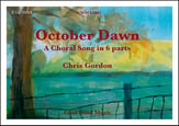 October Dawn SSAATB choral sheet music cover